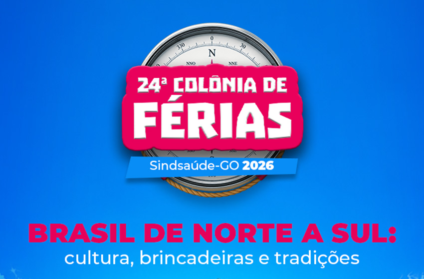 Estão abertas as inscrições para a 24ª Colônia de Férias do Sindsaúde/GO